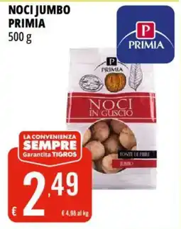 Tigros Noci jumbo primia offerta