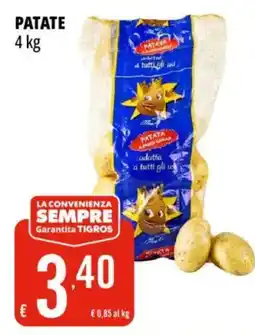 Tigros Patate Garantita Tigros offerta