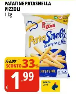 Tigros Patatine Patasnella Pizzoli offerta