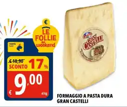 Tigros Formaggio a pasta dura Gran Castelli offerta