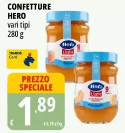 Tigros Confettura Hero Light offerta
