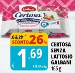Tigros Certosa senza lattosio Galbani offerta