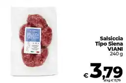 Ipercoop Radenza Salsiccia Tipo Siena VIANI offerta