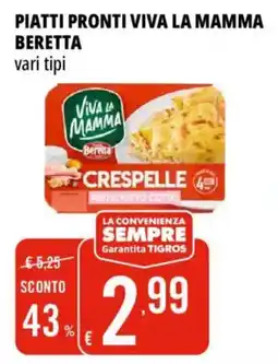 Tigros Crespelle prosciutto cotto offerta