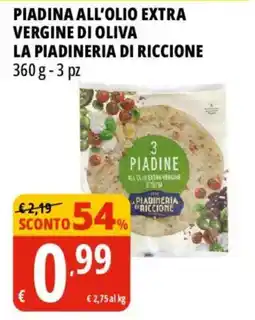 Tigros Piadina all'olio extra vergine di oliva La Pia dineria di Riccione offerta