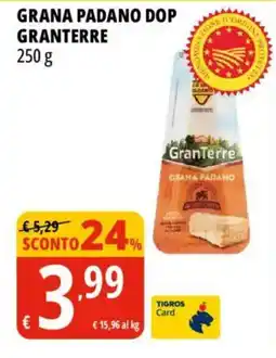 Tigros Grana Padano DOP GranTerre offerta