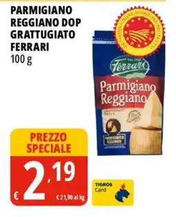 Tigros Parmigiano Reggiano grattugiato Ferrari offerta