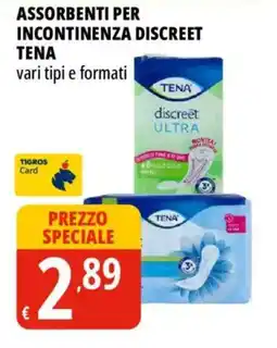 Tigros Assorbenti per incontinenza discreet Tena offerta