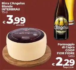 Ipercoop Radenza Formaggio di Capra COOP FIOR FIORE offerta