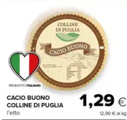 Oasi Cacio Buono Colline di Puglia offerta