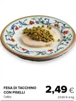 Oasi Fesa di tacchino con piselli offerta