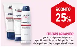 Parafarmacia Conad Eucerin Aquaphor offerta