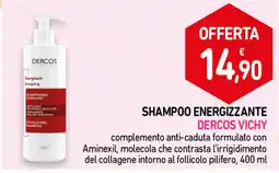 Parafarmacia Conad Shampoo energizzante Dercos Vichy offerta