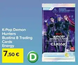 Carrefour Iper K-Pop Demon Hunters Bustina 8 Trading Cards Energy offerta