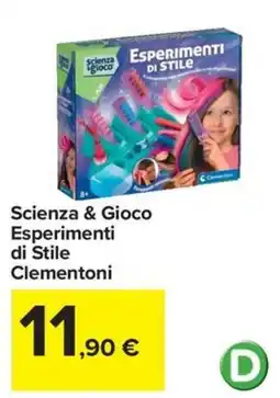 Carrefour Iper Esperimenti di Stile Clementoni offerta