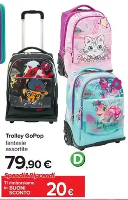 Carrefour Iper Trolley GoPop fantasie assortite offerta