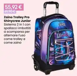 Paniate Zaino Trolley Pro Shinycrew Junior offerta
