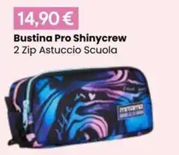Paniate Bustina Pro Shinycrew 2 Zip Astuccio Scuola offerta