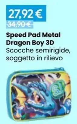 Paniate Speed Pad Metal Dragon Boy 3D offerta