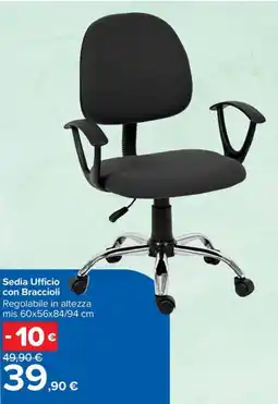 Carrefour Iper Sedia Ufficio con Braccioli offerta