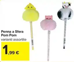 Carrefour Iper Penna a Sfera Pom Pom offerta