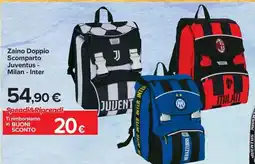Carrefour Iper Zaino Doppio Scomparto Juventus - Milan - Inter offerta