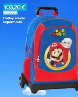 Paniate Trolley scuola Supermario offerta