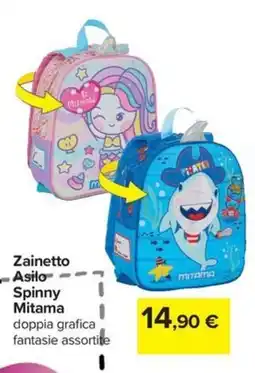 Carrefour Iper Zainetto Asilo Spinny Mitama offerta