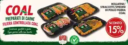 Coal City Rollatine/straccetti/spiedini di pollo filiera Coal offerta