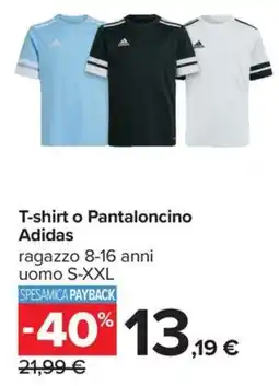 Carrefour Iper T-shirt o Pantaloncino Adidas offerta