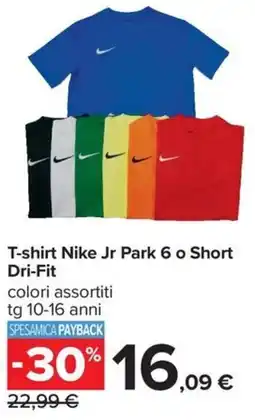 Carrefour Iper T-shirt Nike Jr Park 6 o Short Dri-Fit offerta