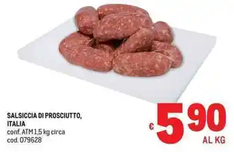 Salsiccia di prosciutto, Italia