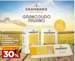 Alì Supermercati Pasta di semola di grano duro Sgambaro offerta