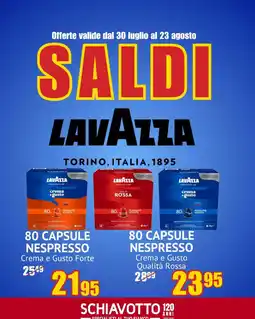 Schiavotto Lavazza Crema e Gusto Forte offerta