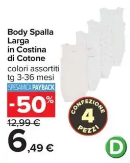 Carrefour Iper Body Spalla Larga in Costina di Cotone offerta