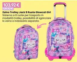 Paniate Zaino Trolley Jack 8 Ruote Glowcat Girl offerta