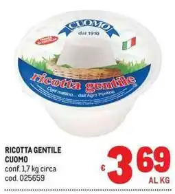 Metro Ricotta Gentile Cuomo offerta