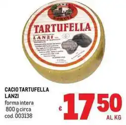Metro Cacio Tartufella Lanzi offerta