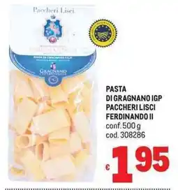 Metro Pasta di Gragnano IGP Paccheri Lisci Ferdinando II offerta