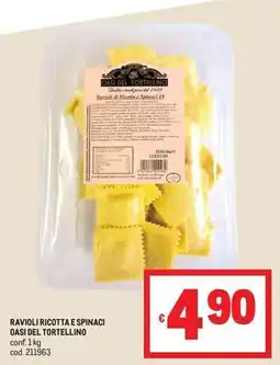 Metro Ravioli Ricotta e Spinaci Oasi del Tortellino offerta