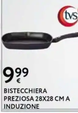 Le Mille Bistecchiera preziosa tvs offerta