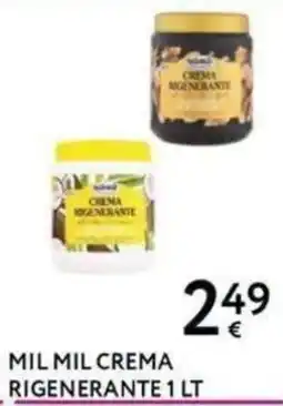 Le Mille Mil Mil Crema Rigenerante offerta
