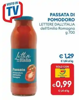 MD Discount Passata di pomodoro Lettere dall'Italia dell'Emilia Romagna offerta