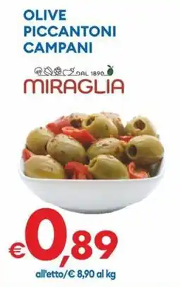 MD Discount Olive piccantonì campani Miraglia offerta