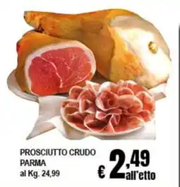 Risparmio Supermercati Prosciutto Crudo Parma offerta