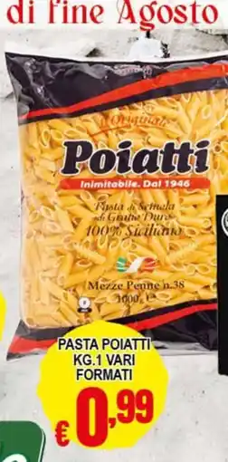Risparmio Supermercati Pasta Poiatti offerta