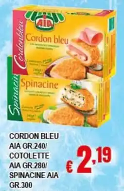 Risparmio Supermercati Cordon bleu Aia offerta