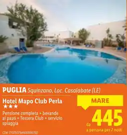 Lidl PUGLIA Squinzano, Loc. Casalabate (LE) Hotel Mapo Club Perla offerta