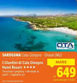 Lidl OTA SARDEGNA Cala Ginepro - Orosei (NU) I Giardini di Cala Ginepro Hotel Resort offerta