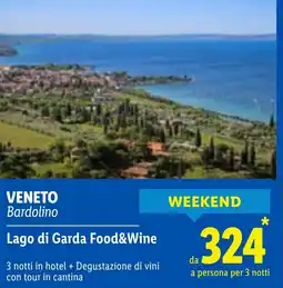 Lidl VENETO Bardolino Lago di Garda Food&Wine offerta